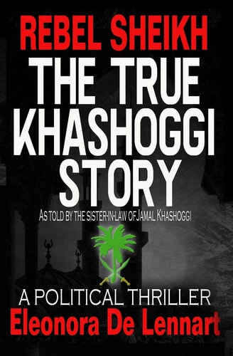 The True Khashoggi Story Rebel Sheikh