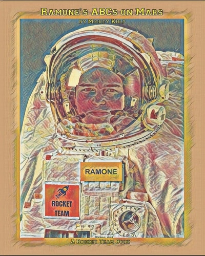 Ramone's ABCs on Mars Rocket Team Easy Reader