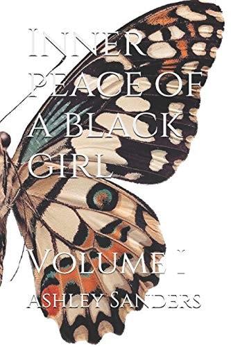 Inner Peace of a Black Girl Volume I