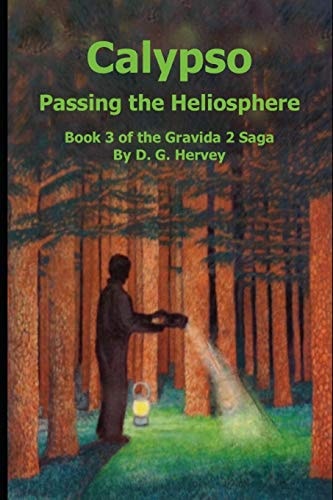 Calypso Passing The Heliosphere Book 3 of the Gravida 2 Saga