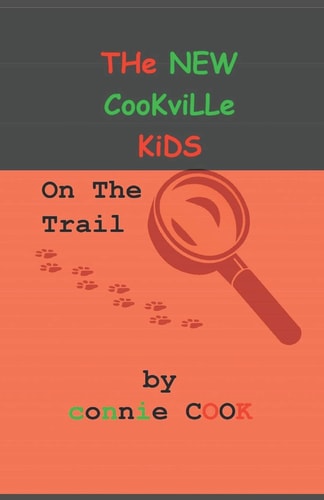 The New Cookville Kids on the Trail