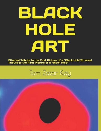 Black Hole Art Ethereal Tribute to the First Picture of a "Black Hole"
