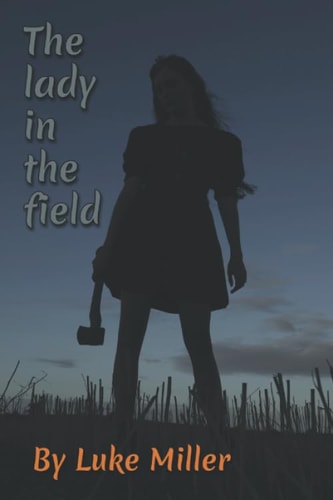 The Lady in the Field
