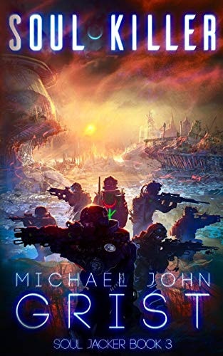 Soul Killer A Science Fiction Thriller