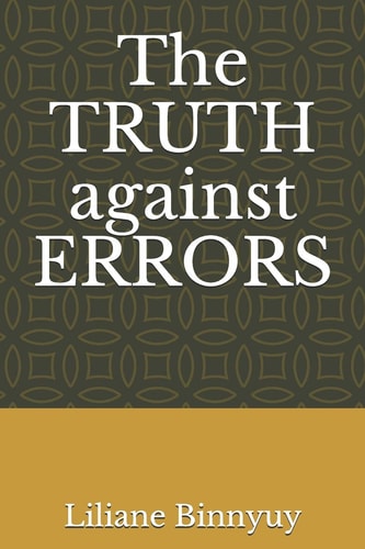 The TRUTH Against ERRORS