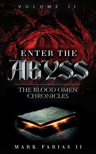 Enter the Abyss The Blood Omen Chronicles