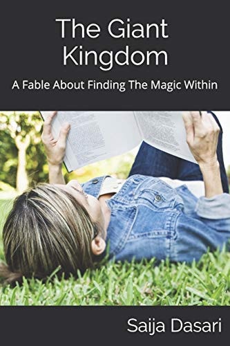 The Giant Kingdom A Fable About Finding The Magic Within