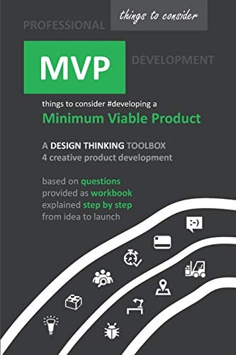 Professional MVP Development Things to Consider When Developing a Minimum Viable Product