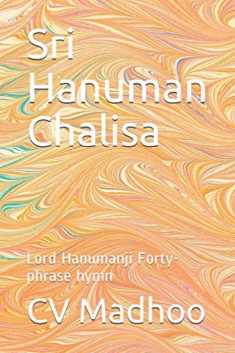 Sri Hanuman Chalisa Lord Hanumanji Forty-Phrase Hymn
