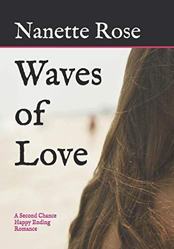 Waves of Love A Second Chance Happy Ending Romance