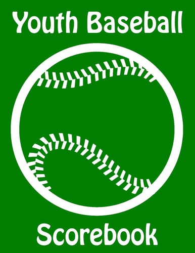Youth Baseball Scorebook 100 Scorecards For Baseball and Softball Games