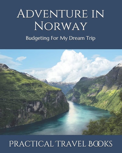 Adventure in Norway Budgeting For My Dream Trip