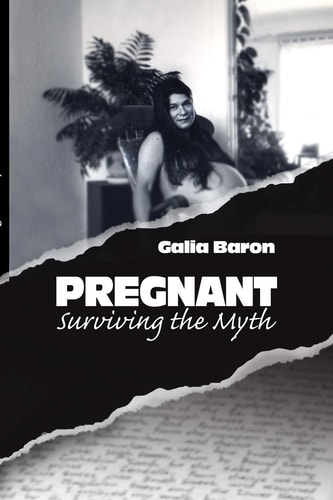 Pregnant Surviving the Myth