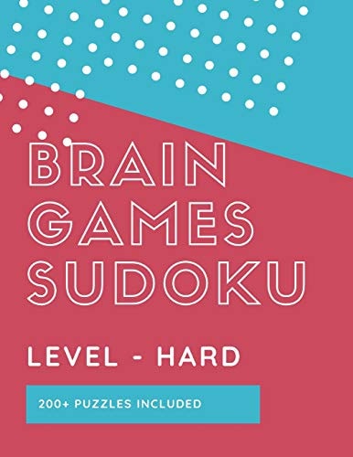 Brain Games Sudoku Level Hard 200 Puzzles Included Looking for A Genius Challenge In Sudoku Grab This