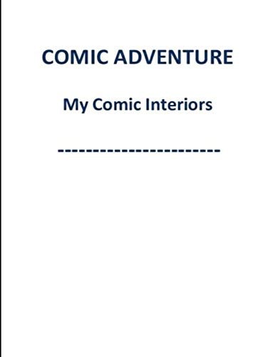 COMIC ADVENTURE My Comic Interiors