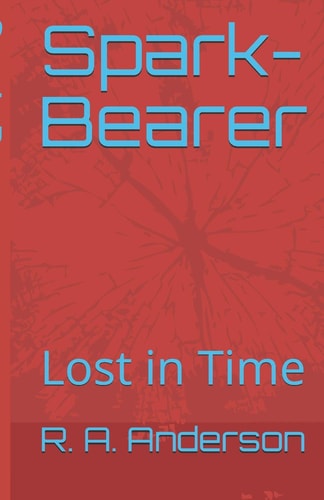 Spark-Bearer Lost in Time