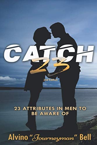 Catch 23 23 Attributes in Men to Be Aware Of