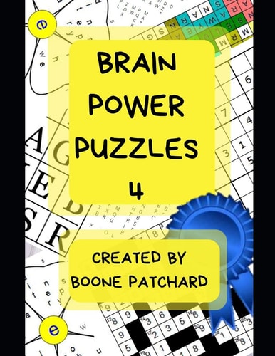 Brain Power Puzzles 4 Activity Book of Word Puzzles, Mazes, Crosswords, Word Searches, Sudoku, Math Puzzles, Cryptograms, Anagrams, and More