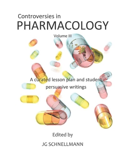 Controversies in Pharmacology Volume III