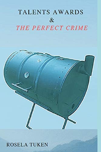 TALENTS AWARDS and the PERFECT CRIME