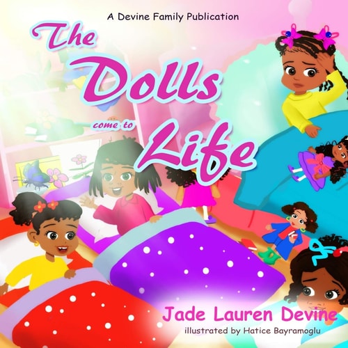 The Dolls Come to Life