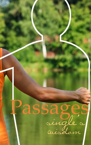 Passages Single's Wisdom