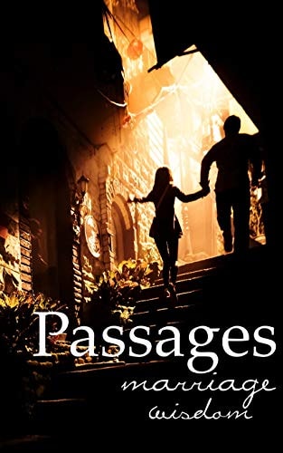 Passages Marriage Wisdom