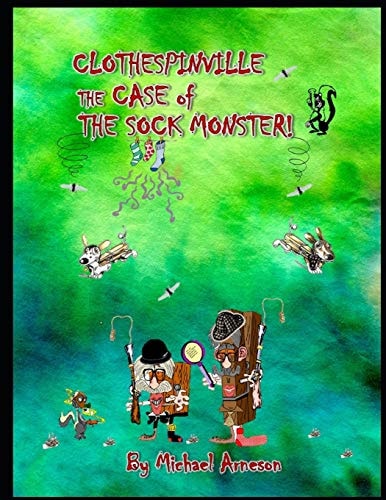 Clothespinville The Case of the Sock Monster