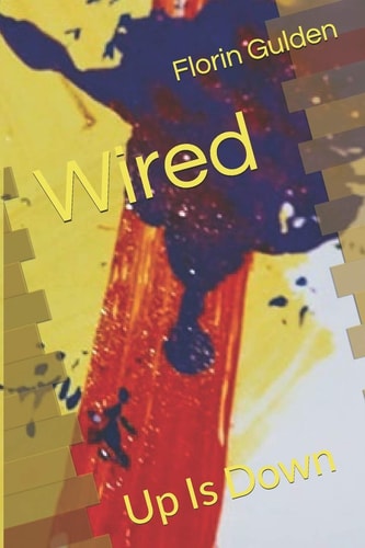 Wired Up Is Down