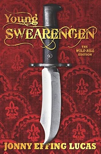 Young Swearengen The Wild Bill Edition