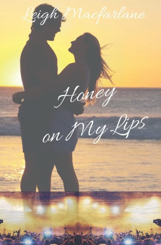Honey on My Lips