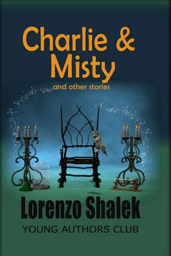 Charlie and Misty and Other Stories