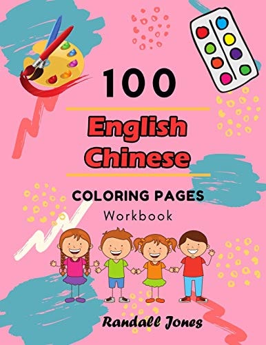100 English Chinese Coloring Pages Workbook Awesome Coloring Book for Kids