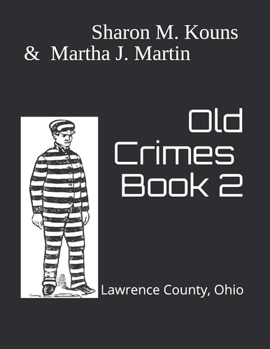 Old Crimes Lawrence County, Ohio