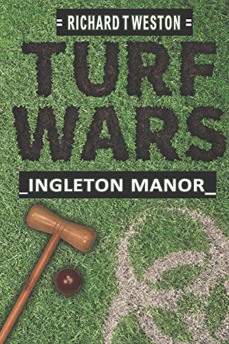 TURF WARS Ingleton Manor Extended 2nd Edition