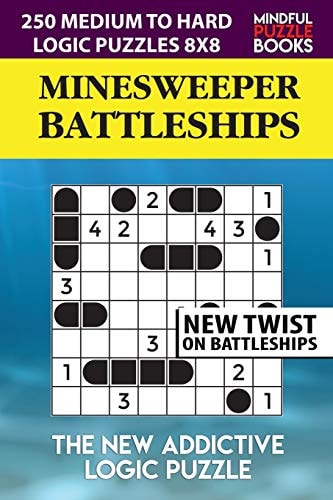 Minesweeper Battleships 250 Medium to Hard Logic Puzzles 8x8
