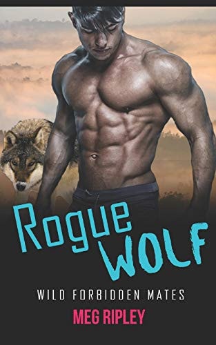 Rogue Wolf Wild Forbidden Mates