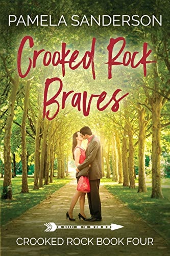 Crooked Rock Braves Crooked Rock Book 4