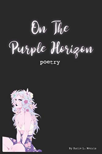 On The Purple Horizon Poetry