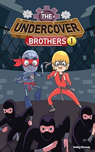 The Undercover Brothers Ninja Invasion (Book 1)
