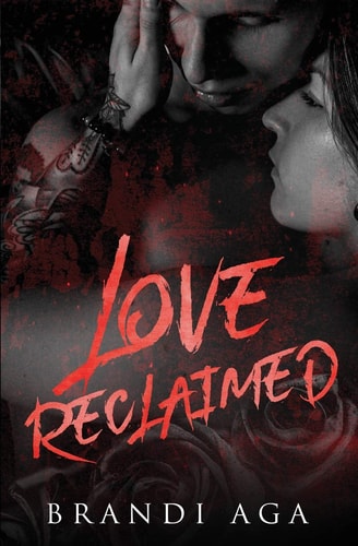 Love Reclaimed