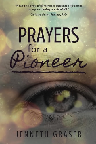 Prayers for a Pioneer