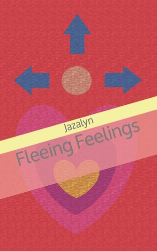 Fleeing Feelings