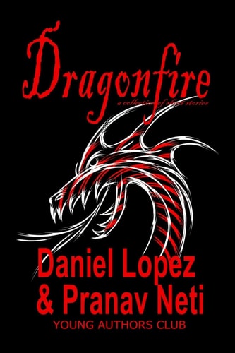Dragonfire A Collection of Short Stories