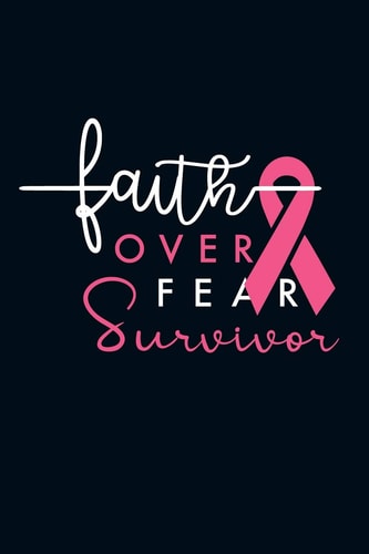 Faith Over Fear Survivor