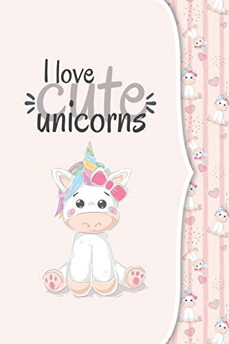 I Love Unicorns I Love Animals COLLECTION