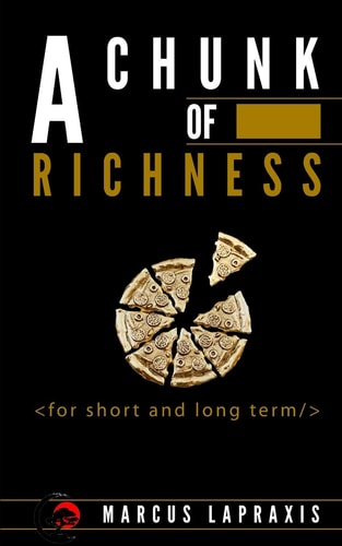 A Chunk of Richness -For Short and Long Term-