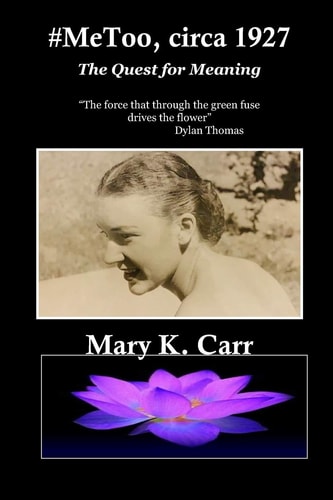#MeToo, Circa 1927 The Quest for Meaning