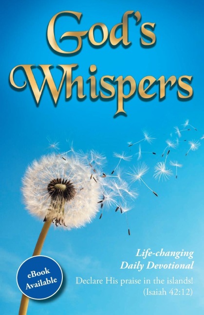 Gods Whispers: Life-changing Daily Devotional
