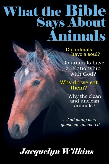 What the Bible Says About Animals